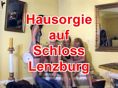 Hausorgie auf Schloss Lenzburg