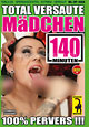 Total versaute Mädchen - 100% Pervers !!!